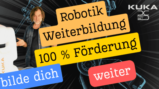 Robotik Weiterbildung - gefördert (AZAV) mit Bildungsgutschein oder für Unternehmen über das Bildungschancengesetz